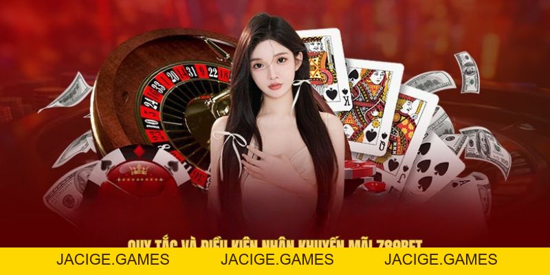 Quy Tắc Và Điều Kiện Nhận Khuyến Mãi 789bet Cần Ghi Nhớ - 789b.mobi