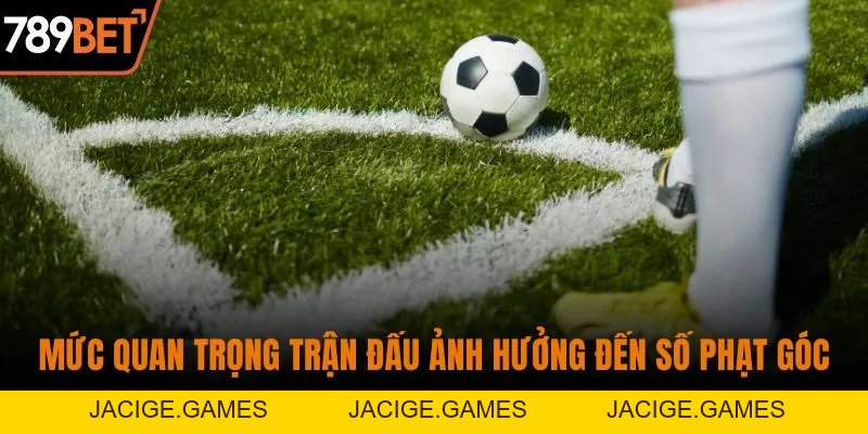 Soi Kèo Phạt Góc Chuẩn Xác - Bí Quyết Thắng Lớn 2026
