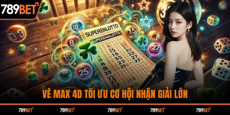 Cách Chơi Xổ Số Vietlott Dễ Trúng Cùng Chiến Lược Tại 789BET