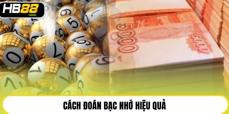 Soi Cầu Bạc Nhớ - Phương Pháp Lô Đề Đánh Đâu Thắng Đó