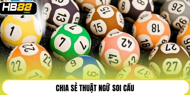 Thuật Ngữ Lô Đề - HB88 Tổng Hợp Thông Tin Giải Trí Cơ Bản