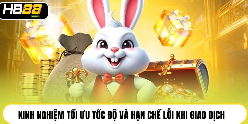 Nạp Tiền Hb88 An Toàn Nhanh Chóng Với 3 Hình Thức Linh Hoạt