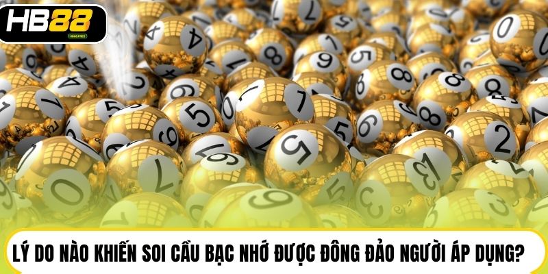 Soi Cầu Bạc Nhớ - Phương Pháp Lô Đề Đánh Đâu Thắng Đó