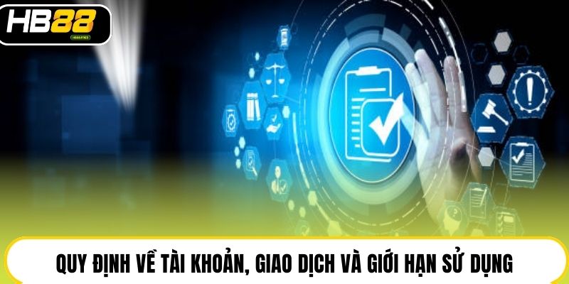 Điều Khoản Điều Kiện HB88: Quyền Lợi Và Trách Nhiệm