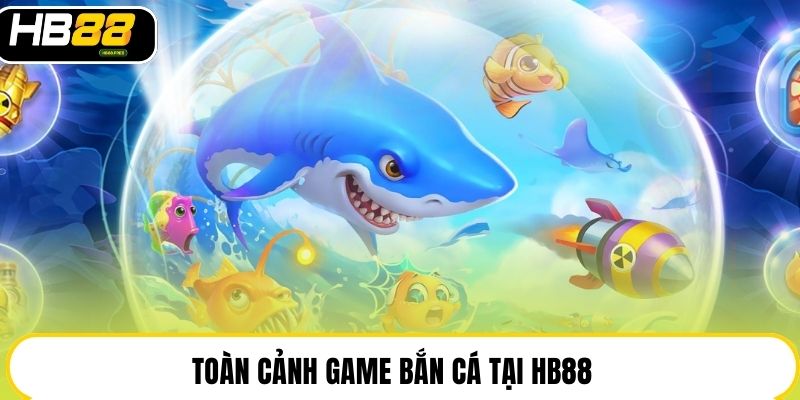 Máy bắn cá HB88 chuẩn arcade: Cấu hình mạnh, trả thưởng rõ