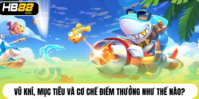 Máy bắn cá HB88 chuẩn arcade: Cấu hình mạnh, trả thưởng rõ
